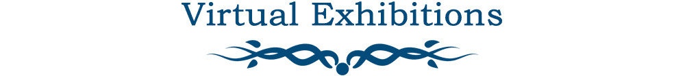 Virtual Exhibitions